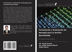 Couverture de Formulación y Evaluación de Nanogel para la Artritis Reumatoide