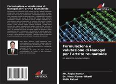 Formulazione e valutazione di Nanogel per l'artrite reumatoide的封面