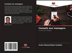 Copertina di Conseils aux managers