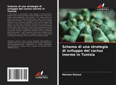 Borítókép a  Schema di una strategia di sviluppo del cactus inerme in Tunisia - hoz