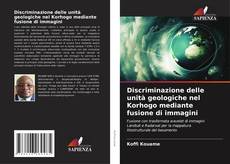 Portada del libro de Discriminazione delle unità geologiche nel Korhogo mediante fusione di immagini