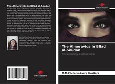 Buchcover von The Almoravids in BIlad al-Soudan