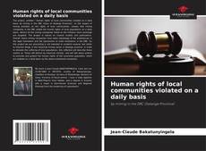 Buchcover von Human rights of local communities violated on a daily basis