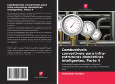 Couverture de Combustíveis convertíveis para infra-estruturas domésticas inteligentes. Parte 4