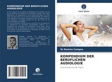 Portada del libro de KOMPENDIUM DER BERUFLICHEN AUDIOLOGIE