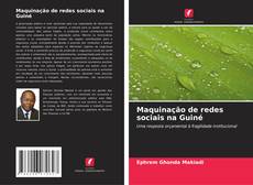 Buchcover von Maquinação de redes sociais na Guiné