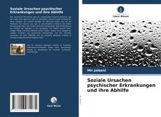 Copertina di Soziale Ursachen psychischer Erkrankungen und ihre Abhilfe