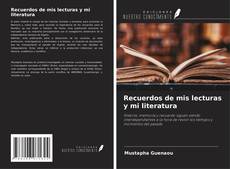 Buchcover von Recuerdos de mis lecturas y mi literatura