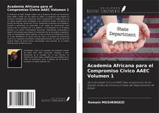 Capa do livro de Academia Africana para el Compromiso Cívico AAEC Volumen 1 