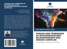 Portada del libro de FRAGEN UND TENDENZEN IM ZEITGENÖSSISCHEN BILDUNGSWESEN UND DESSEN LEHRPLAN