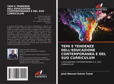 Обложка TEMI E TENDENZE DELL'EDUCAZIONE CONTEMPORANEA E DEL SUO CURRICULUM