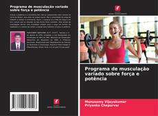 Buchcover von Programa de musculação variado sobre força e potência