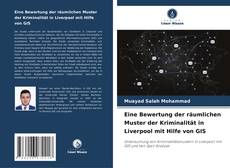 Copertina di Eine Bewertung der räumlichen Muster der Kriminalität in Liverpool mit Hilfe von GIS