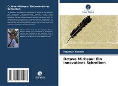 Octave Mirbeau: Ein innovatives Schreiben的封面