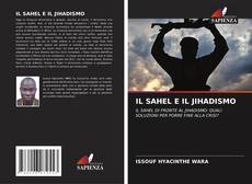 Bookcover of IL SAHEL E IL JIHADISMO