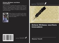 Octave Mirbeau: escritura innovadora kitap kapağı