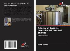 Copertina di Principi di base nel controllo dei processi chimici