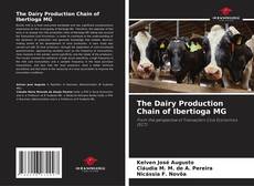 Portada del libro de The Dairy Production Chain of Ibertioga MG