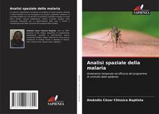 Couverture de Analisi spaziale della malaria
