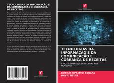 TECNOLOGIAS DA INFORMAÇÃO E DA COMUNICAÇÃO E COBRANÇA DE RECEITAS的封面