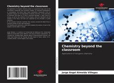 Portada del libro de Chemistry beyond the classroom