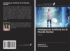 Inteligencia Artificial En El Mundo Dental kitap kapağı