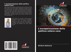 Portada del libro de L'europeizzazione della politica estera ceca
