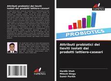 Borítókép a  Attributi probiotici dei lieviti isolati dai prodotti lattiero-caseari - hoz