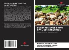 Buchcover von SOLID RESIDUES FROM CIVIL CONSTRUCTION