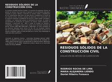 Buchcover von RESIDUOS SÓLIDOS DE LA CONSTRUCCIÓN CIVIL