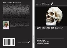 Copertina di Osteomieítis del maxilar