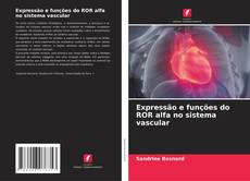 Buchcover von Expressão e funções do ROR alfa no sistema vascular
