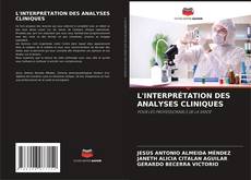 L'INTERPRÉTATION DES ANALYSES CLINIQUES kitap kapağı