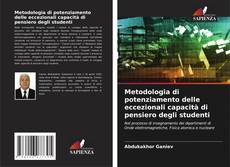 Portada del libro de Metodologia di potenziamento delle eccezionali capacità di pensiero degli studenti