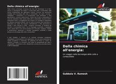Portada del libro de Dalla chimica all'energia: