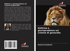 Bookcover of Dottrina e giurisprudenza sul crimine di genocidio