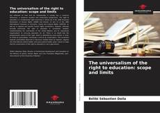 Capa do livro de The universalism of the right to education: scope and limits 