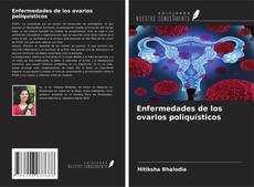 Capa do livro de Enfermedades de los ovarios poliquísticos 