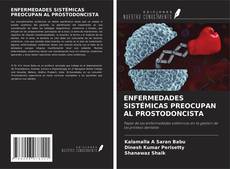 ENFERMEDADES SISTÉMICAS PREOCUPAN AL PROSTODONCISTA kitap kapağı