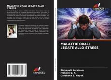 Capa do livro de MALATTIE ORALI LEGATE ALLO STRESS 