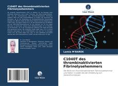 Обложка C1040T des thrombinaktivierten Fibrinolysehemmers