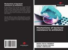 Borítókép a  Mechanisms of bacterial resistance to antibiotics - hoz