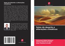 Обложка Solos do deserto e alterações climáticas