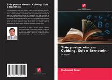 Portada del libro de Três poetas visuais: Cobbing, Solt e Bernstein