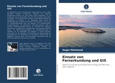 Bookcover of Einsatz von Fernerkundung und GIS