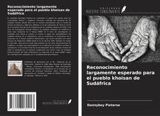 Portada del libro de Reconocimiento largamente esperado para el pueblo khoisan de Sudáfrica