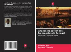 Análise do sector dos transportes do Senegal kitap kapağı