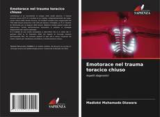 Capa do livro de Emotorace nel trauma toracico chiuso 