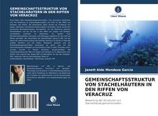 Portada del libro de GEMEINSCHAFTSSTRUKTUR VON STACHELHÄUTERN IN DEN RIFFEN VON VERACRUZ