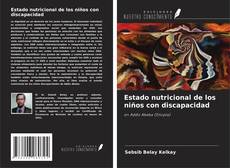 Estado nutricional de los niños con discapacidad kitap kapağı